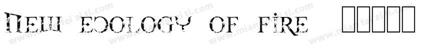 New ecology of fire字体转换